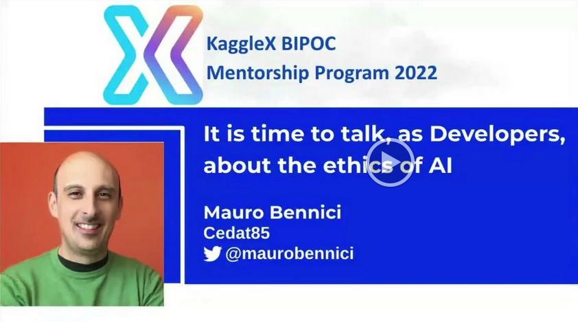 Ethics of AI at Kaggle Bipoc 2022 program